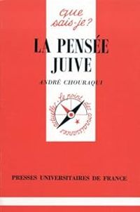 Couverture du livre La pensée juive - Andre Chouraqui