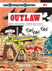 Louis Salvérius(Dessins) - Raoul Cauvin(Scenario) - Outlaw