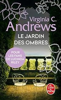 Virginia-c Andrews - Le Jardin des ombres