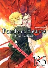 Couverture du livre Pandora Hearts - Guide Officiel 18.5 - Jun Mochizuki