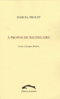 Couverture du livre A propos de Baudelaire - Marcel Proust