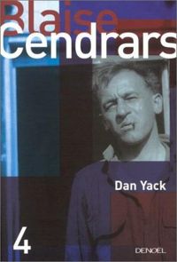 Blaise Cendrars - Dan Yack