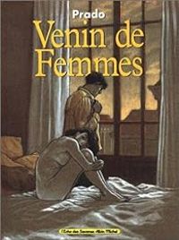 Miguelanxo Prado - Venin de femmes