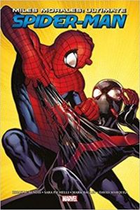 Couverture du livre Miles Morales ultimate Spider-Man - Brian Michael Bendis