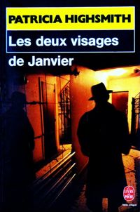 Highsmith-p - LES DEUX VISAGES DE JANVIER