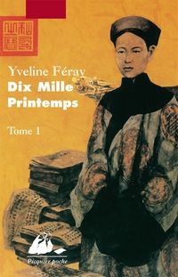 Couverture du livre Dix mille printemps - Yveline Feray