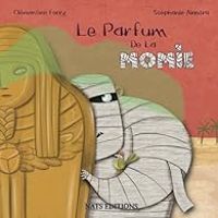 Couverture du livre Le parfum de la Momie - Clementine Ferry