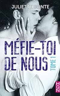 Couverture du livre Méfie-toi de nous - Juliette Bonte