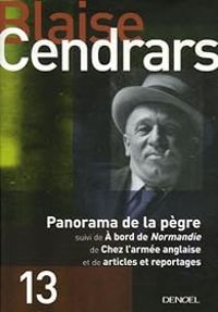 Blaise Cendrars - Panorama de la pègre 