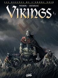 Couverture du livre Vikings - Patrick Weber - Laurent Sieurac