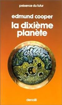 Edmund Cooper - La dixième planète