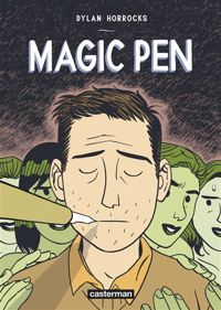 Couverture du livre Magic Pen - Dylan Horrocks