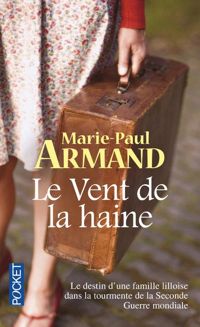 Marie-paul Armand - Le Vent de la haine