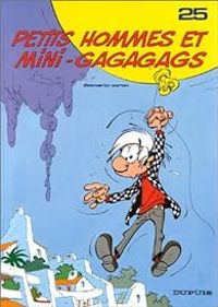 Couverture du livre Petits Hommes et mini-gagagags - Pierre Seron