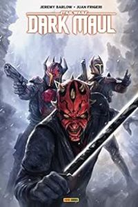 Jeremy Barlow - Star Wars - Dark Maul : Fils de Dathomir