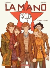 Couverture du livre Montefiorino - Philippe Thirault - Alberto Pagliaro