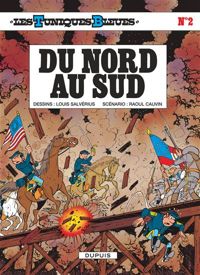 Couverture du livre Du nord au sud - Raoul Cauvin - Louis Salverius