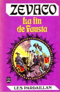 Couverture du livre La fin de Fausta - Michel Zevaco