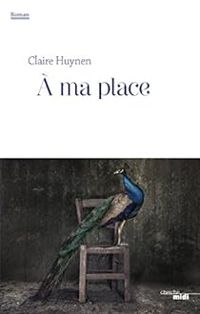 Claire Huynen - À ma place