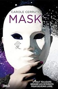 Carole Cerruti - Mask