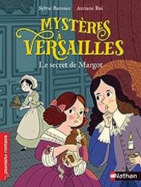 Couverture du livre Le secret de Margot - Sylvie Baussier - Auriane Bui