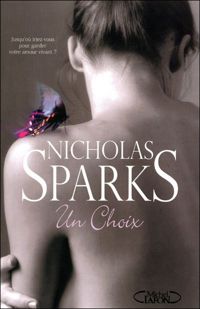 Couverture du livre UN CHOIX - Nicholas Sparks