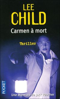 Lee Child - CARMEN A MORT