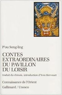 Song Ling Pu - Contes extraordinaires du pavillon du loisir