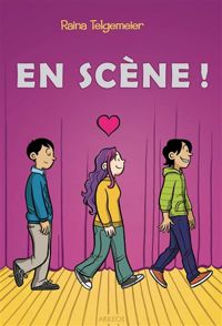 Couverture du livre En scène - Raina Telgemeier