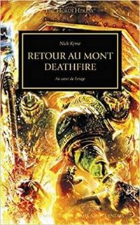 Couverture du livre Retour au Mont Deathfire, au coeur de l'orage - Nick Kyme