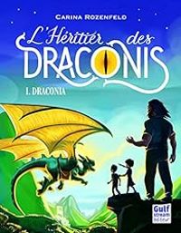 Couverture du livre Draconia - Carina Rozenfeld