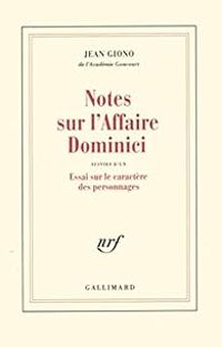 Couverture du livre Notes sur l'affaire Dominici - Jean Giono