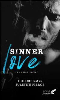 Couverture du livre Sinner love - Chlore Smys - Juliette Pierce