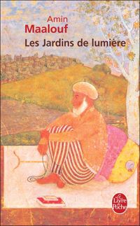 Couverture du livre Les Jardins de lumière - Amin Maalouf