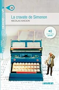 Couverture du livre La cravate de Simenon A2 - Nicolas Ancion