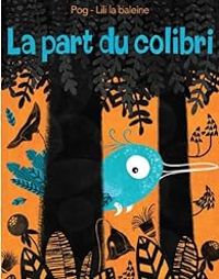  Pog - La part du colibri