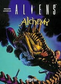 Couverture du livre Aliens alchemy - John Arcudi