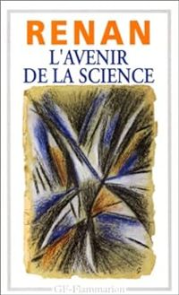 Couverture du livre L'avenir de la science - Ernest Renan