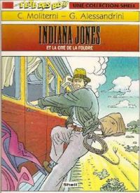 Couverture du livre Indiana Jones et la cité de la foudre - Claude Moliterni - Giancarlo Alessandrini