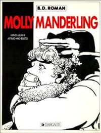 Couverture du livre Molly Manderling - Attilio Micheluzzi - Mino Milani