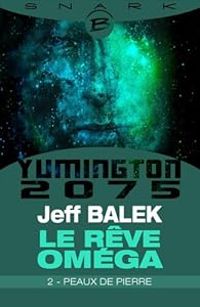 Couverture du livre Peaux de pierre - Jeff Balek