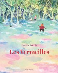 Camille Jourdy - Les Vermeilles