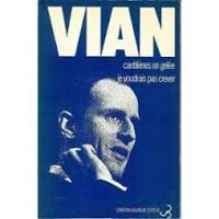 Couverture du livre Cantilènes en gelée - Je voudrais pas crever - Boris Vian