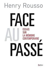 Couverture du livre Face au passé - Henry Rousso