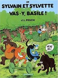 Couverture du livre Vas-y, Basile ! - Jean Louis Pesch