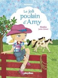 Couverture du livre Le joli poulain d'Amy - Nadja 