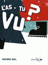 Couverture du livre L'as-tu vu ? - Marjorie Beal