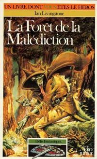 Ian Livingstone - La Forêt de la malédiction