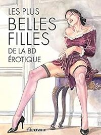 Nicolas Cartelet - Les plus belles filles de la BD érotique