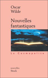 Couverture du livre Nouvelles fantastiques - Oscar Wilde